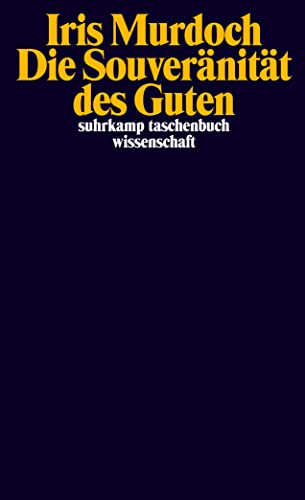 Beispielbild fr Die Souvernitt des Guten zum Verkauf von GreatBookPrices