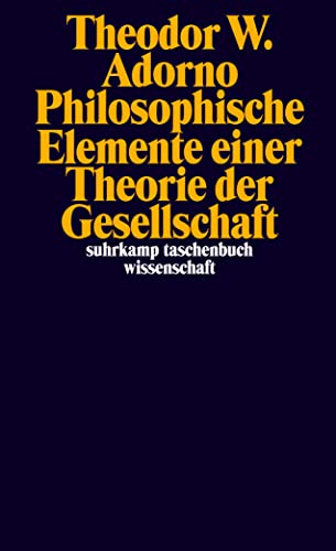9783518300138: Nachgelassene Schriften. Abteilung IV: Vorlesungen: Band 12: Philosophische Elemente einer Theorie der Gesellschaft