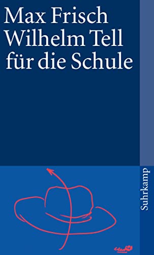 Stock image for Suhrkamp Taschenb�cher, Nr.2, Wilhelm Tell f�r die Schule for sale by Wonder Book
