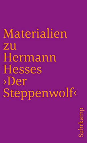 Imagen de archivo de Materialien zu Hermann Hesses »Der Steppenwolf« (suhrkamp taschenbuch)5. Dezember 1998 von Volker Michels a la venta por Nietzsche-Buchhandlung OHG