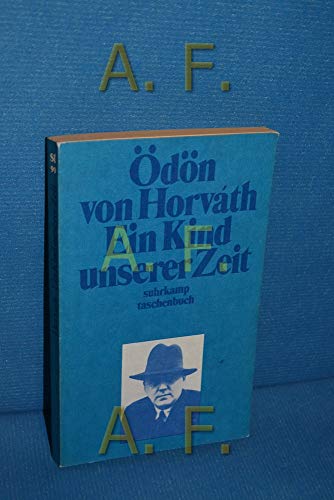 Beispielbild fr Ein Kind unserer Zeit (4488 091). zum Verkauf von Versandantiquariat Felix Mcke