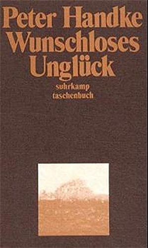9783518366462: Wunschloses Ungluck