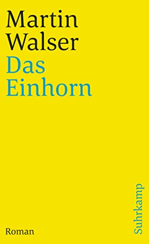 Imagen de archivo de Das Einhorn : Roman. Suhrkamp-Taschenbuch ; 159 a la venta por antiquariat rotschildt, Per Jendryschik
