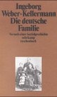 9783518366851: Die deutsche Familie: Versuch einer Sozialgeschichte (Suhrkamp Taschenbuch)