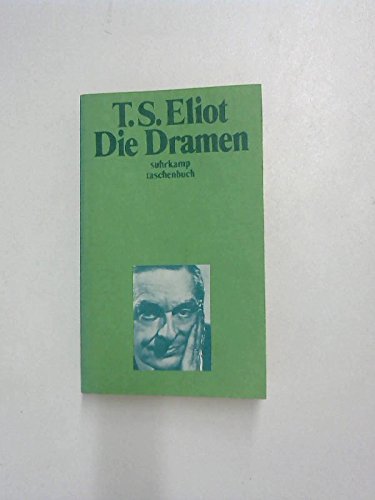 Beispielbild fr Die Dramen / T. S. Eliot zum Verkauf von Versandantiquariat Buchegger