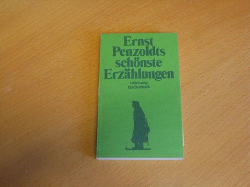 Beispielbild fr Ernst Penzoldts schnste Erzhlungen. Ausgewhlt von Volker Michels. st 216 zum Verkauf von Hylaila - Online-Antiquariat