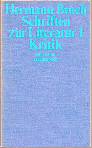 9783518367469: Schriften zur Literatur I / Kritik. ( Kommentierte Werkausgabe, 9/1).