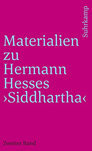 Materialien zu Hermann Hesses Siddhartha Zweiter Band - Michels, Volker