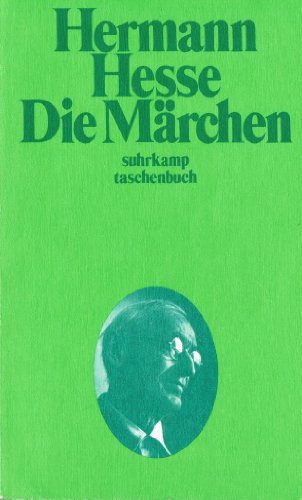 Beispielbild fr Die Mrchen. Hermann Hesse. [Zsgest. von Volker Michels] / Suhrkamp Taschenbuch ; 291 zum Verkauf von Antiquariat Johannes Hauschild