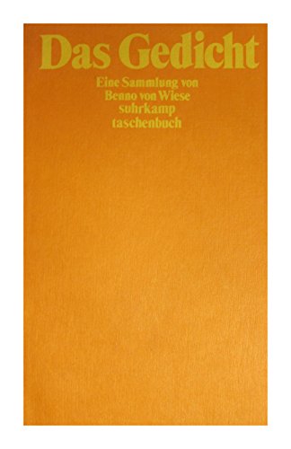 Beispielbild fr Das Gedicht : e. Sammlung. von Benno von Wiese / Suhrkamp Taschenbuch ; 376 zum Verkauf von Versandantiquariat Lenze,  Renate Lenze