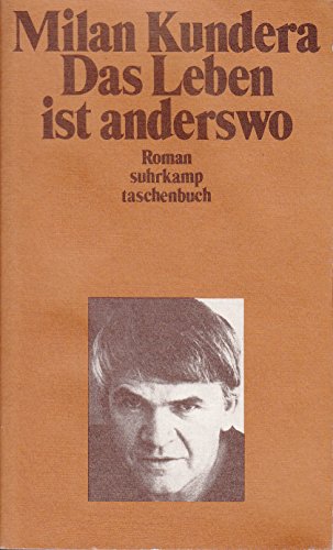 Stock image for Das Leben Ist Anderswo: Roman for sale by Concordia Books