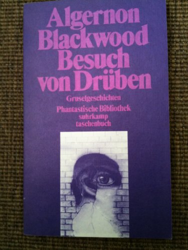 Besuch von drüben. Gruselgeschichten. Aus dem Englischen von Friedrich Polakovics. - (=Phantastis...