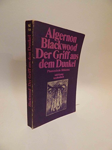 Der Griff aus dem Dunkel. Gespenstergeschichten. Aus dem Englischen von Friedrich Polakovics. Mit...