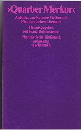 9783518370711: Quarber Merkur: Aufsätze zur science fiction u. phantast. Literatur (Suhrkamp-Taschenbuch ; 571) (German Edition)