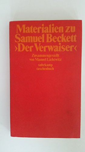 9783518371053: Materialien zu Samuel Becketts "Der Verwaiser (Suhrkamp Taschenbuch)