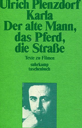 9783518371107: Karla. Der Alte Mann, Das Pferd, Die StraBe