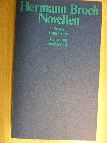 9783518371213: Novellen, Prosa, Fragmente, Bd 6