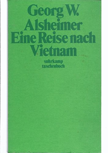 Imagen de archivo de Eine Reise nach Vietnam. st 628. a la venta por Antiquariat Mercurius