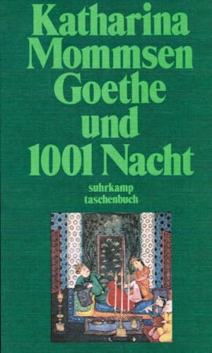 Stock image for Goethe und Tausendundeine Nacht. for sale by medimops