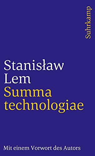 Summa technologiae - Mit einem Vorwort des Autors zur deutschen Ausgabe - Aus dem Polnischen übersetzt von Friedrich Griese (= suhrkamp taschenbuch st 678) - Lem Stanislaw