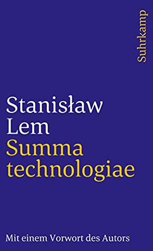 Summa technologiae. Mit einem Vorwort des Autors zur deutschen Ausgabe. Aus dem Polnischen von Fr...