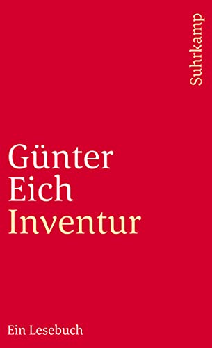 Beispielbild fr Inventur: Ein Lesebuch (suhrkamp taschenbuch) von Eich, Günter zum Verkauf von Nietzsche-Buchhandlung OHG