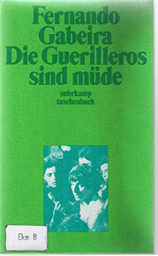 Stock image for Die Guerilleros sind mde. for sale by medimops
