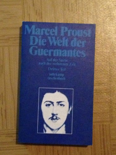 Stock image for Auf der Suche nach der verlorenen Zeit: Die Welt der Guermantes.: 2 Bde. for sale by medimops