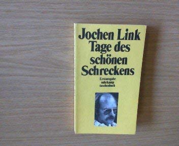 9783518372630: Tage des schnen Schreckens: Erzhlung (Suhrkamp Taschenbuch)