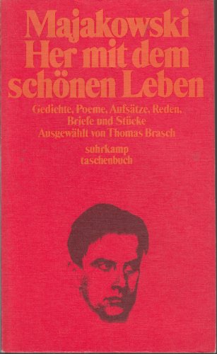 Imagen de archivo de Her mit dem schnen Leben. Gedichte, Poeme, Aufstze, Reden, Briefe und Stcke. a la venta por medimops
