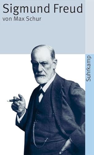 9783518372784: Sigmund Freud: Leben und Sterben (suhrkamp taschenbuch);