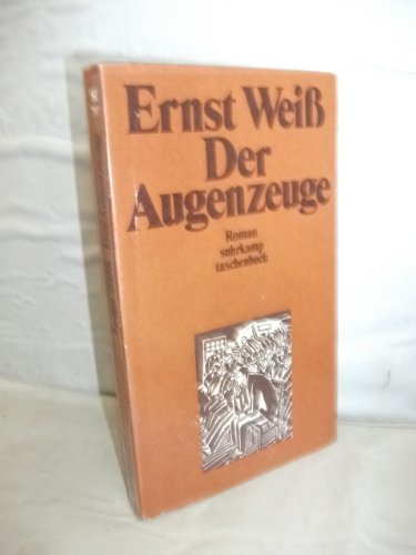 9783518372975: Der Augenzeuge - Wei, Ernst