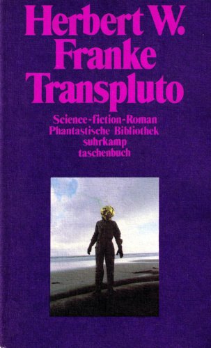 Transpluto. Science-fiction-Roman ( Suhrkamp Phantastische Bibliothek 81 )