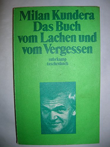9783518373682: Das Buch Vom Lachen Und Vergessen [Orig. Title: Kniha Smichu a Zapomneni]