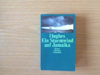9783518374801: Ein Sturmwind auf Jamaika. Roman