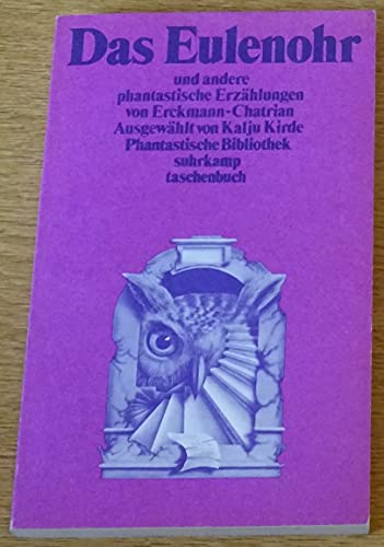 Imagen de archivo de Das Eulenohr und andere phantastische Erzhlungen. a la venta por medimops