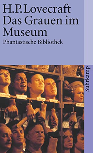 Beispielbild fr Das Grauen im Museum und andere Erzhlungen (suhrkamp taschenbuch) zum Verkauf von medimops