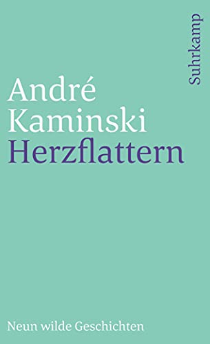 Stock image for Herzflattern: Neun wilde Geschichten (suhrkamp taschenbuch) for sale by medimops