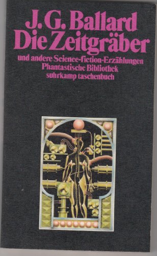 9783518375822: Die Zeitgrber und andere phantastische Erzhlungen