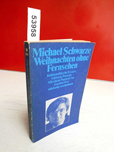 Beispielbild fr Weihnachten ohne Fernsehen. Kulturpolitische Essays, Glossen, Portrts. zum Verkauf von Gabis Bcherlager