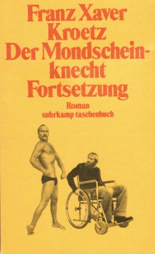 Stock image for Der Mondscheinknecht. Fortsetzung. Roman for sale by Versandantiquariat Felix Mcke
