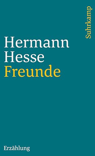 9783518377840: Freunde: Erzhlung: 1284