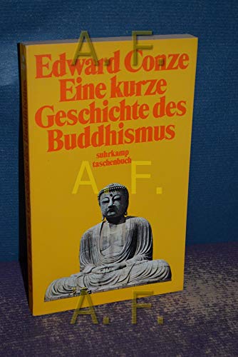 Beispielbild fr Eine kurze Geschichte des Buddhismus zum Verkauf von Antiquariat Buchtip Vera Eder-Haumer