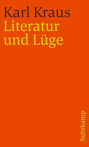 Literatur und Lüge. Band 3. - Kraus, Karl