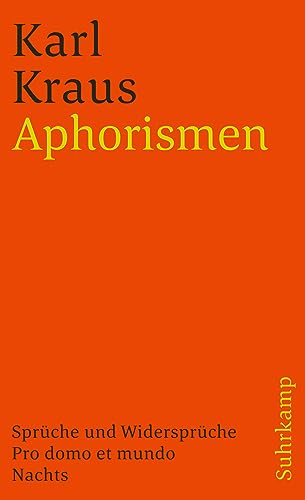 Stock image for Aphorismen. Kraus, Karl: Schriften ; Bd. 8; Suhrkamp Taschenbuch ; 1318 for sale by Versandantiquariat Schfer