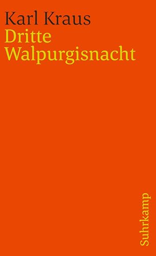 9783518378229: Dritte Walpurgisnacht: Schriften in den suhrkamp taschenbchern. Erste Abteilung. Zwlf Bnde.: 1322
