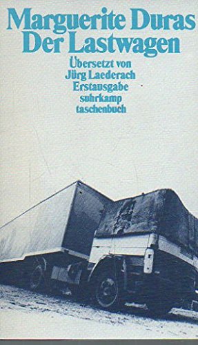 Beispielbild fr Der Lastwagen: Mit einem Gesprch zwischen Marguerite Duras und Michelle Porte. Aus dem Franzsischen von Jrg Laederach (suhrkamp taschenbuch) zum Verkauf von Versandantiquariat Felix Mcke