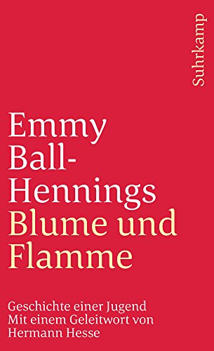 9783518378557: Blume und Flamme. Geschichte einer Jugend.