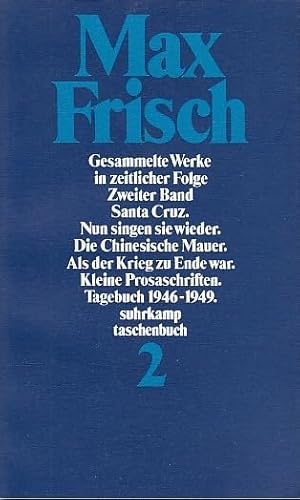 Stock image for Max Frisch. Gesammelte Werke in zeitlicher Folge for sale by Versandantiquariat Felix Mcke