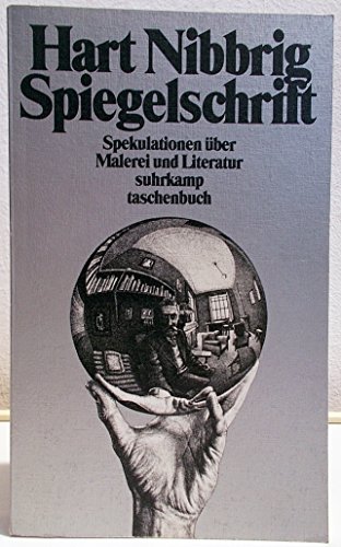Stock image for Spiegelschrift. Spekulationen ber Malerei und Literatur. for sale by medimops